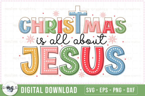 Christmas is All About Jesus - SVG