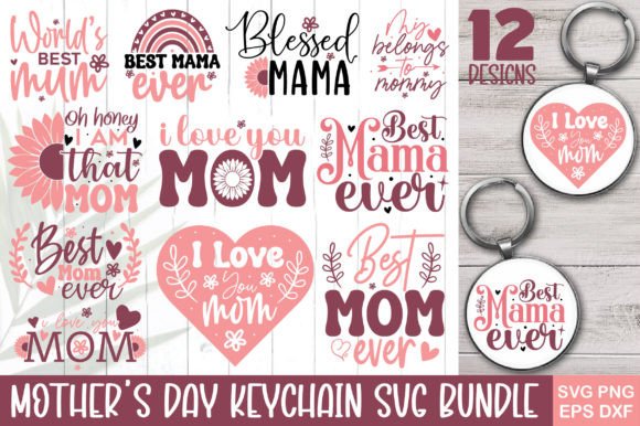 Mother's Day Keychain SVG Bundle