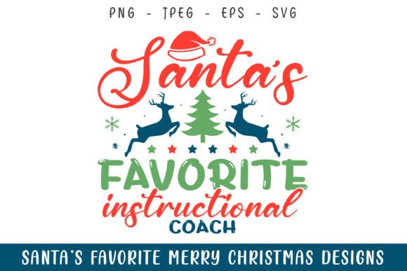 Santa Favorite Instruction Coach SVG