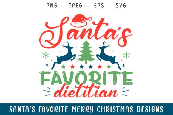 Santa’s Favorite Dietitian Christmas SVG